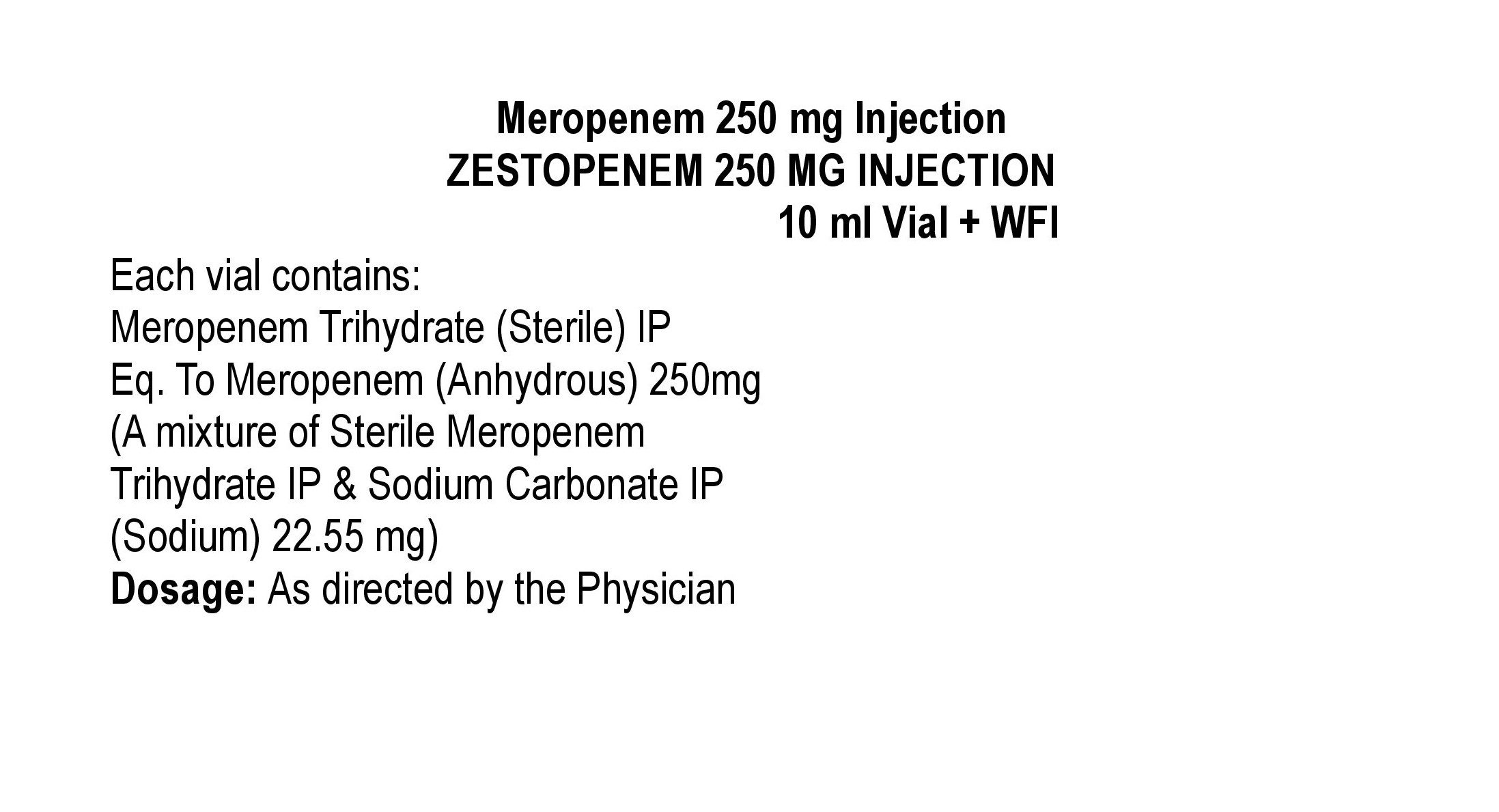 ZESTOPENEM 250 MG INJECTION